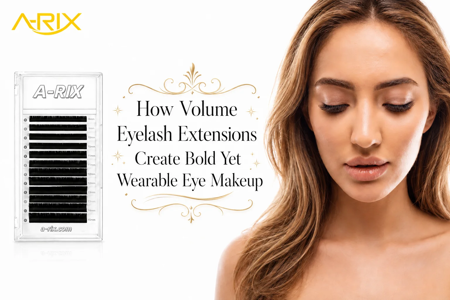 How Volume Eyelash Extensions Create Bold Yet Wearable Eye Makeup