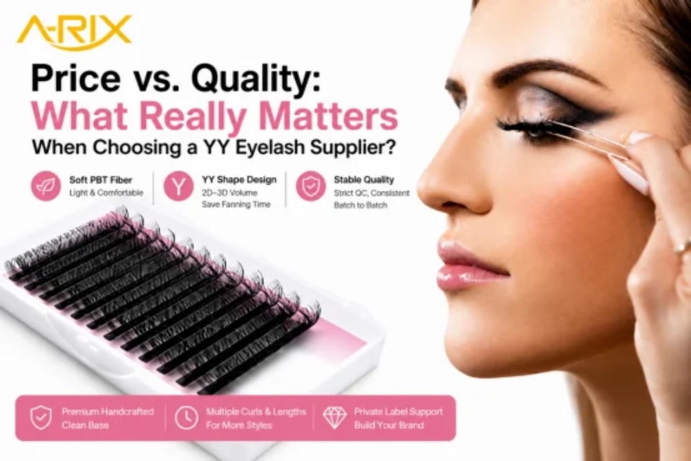 Price vs. Quality What Really Matters When Choosing a YY eyelash Supplier